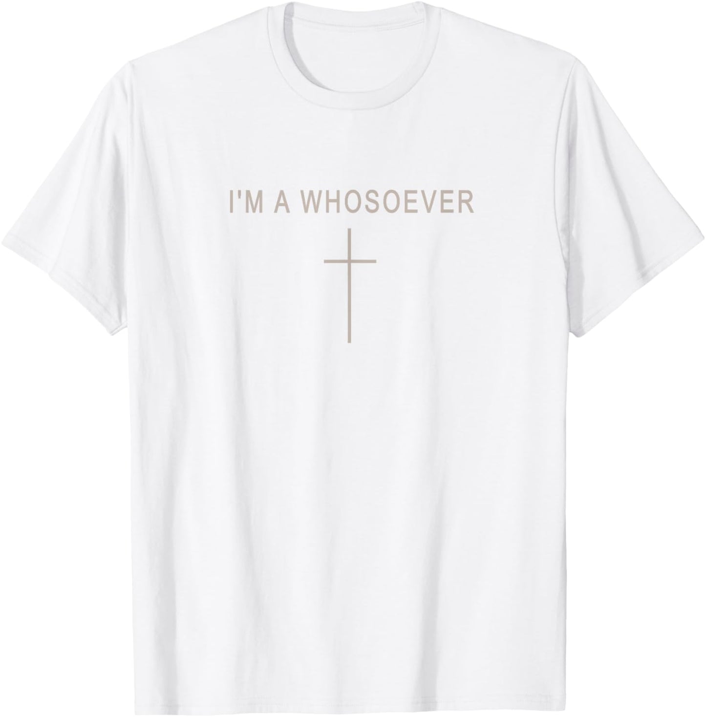 Teen Girl I'm A Whosoever Christian Minimalist Toddler Faith T-Shirt - T-Shirt | White