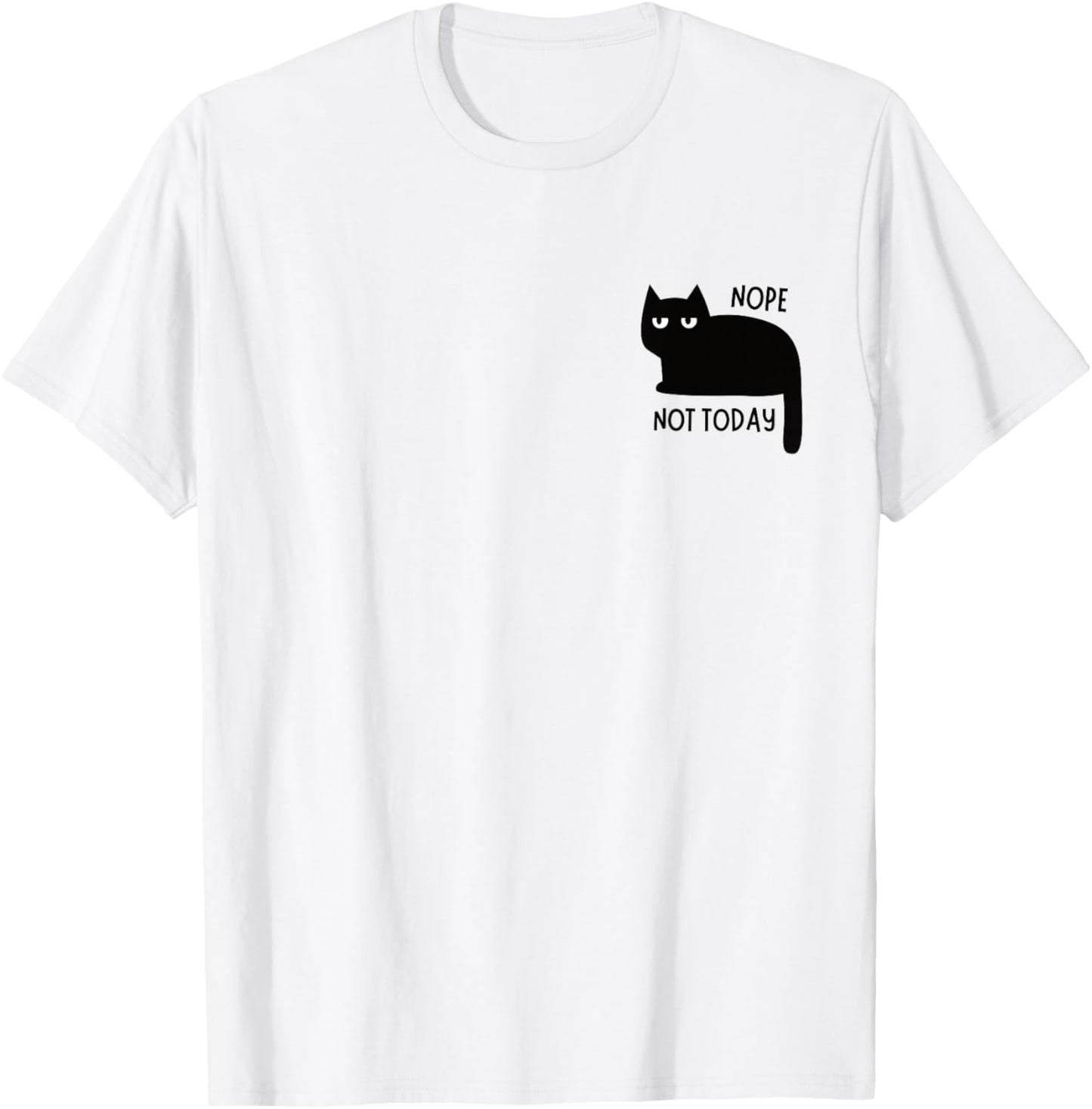 Lustiges Nope Not Today Lazy Cat Zitat Pocket Logo Katzenliebhaber T-Shirt - T-Shirt | White
