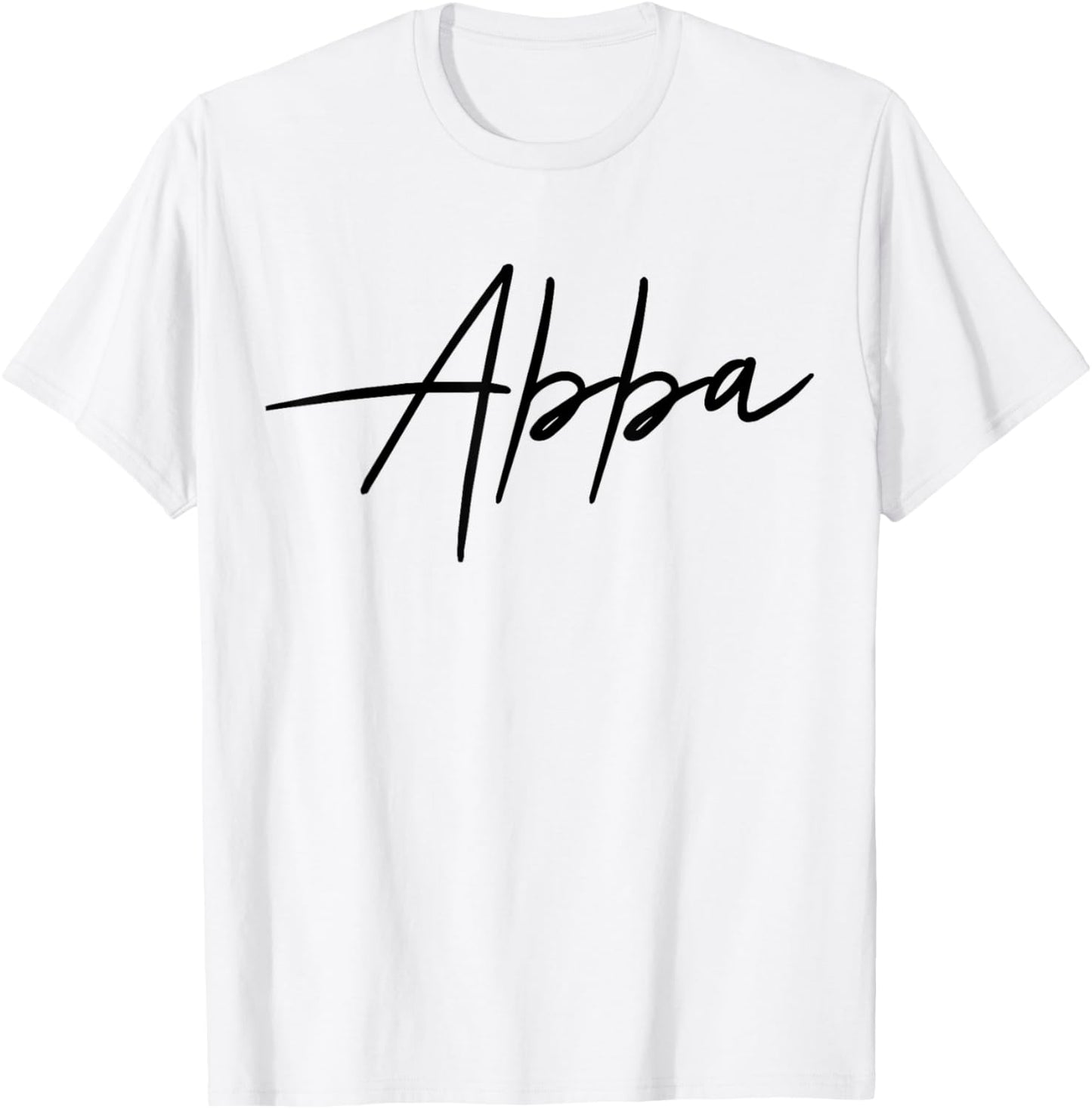 Abba Name Women Men Kids Abba Birthday Shirt Gift Abba Name T-Shirt - T-Shirt | White