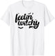 Feeling Witchy T-Shirt - T-Shirt | White