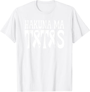 Hakuna Ma Tatas Breast Cancer Awareness Support Pink Ribbon T-Shirt - T-Shirt | White