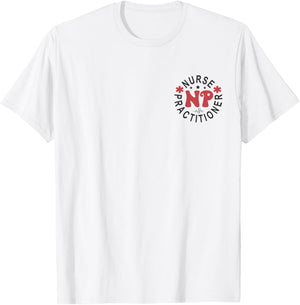 Funny Family Nurse Practitioner NP Nursing Day Nurse Week T-Shirt - T-Shirt | White