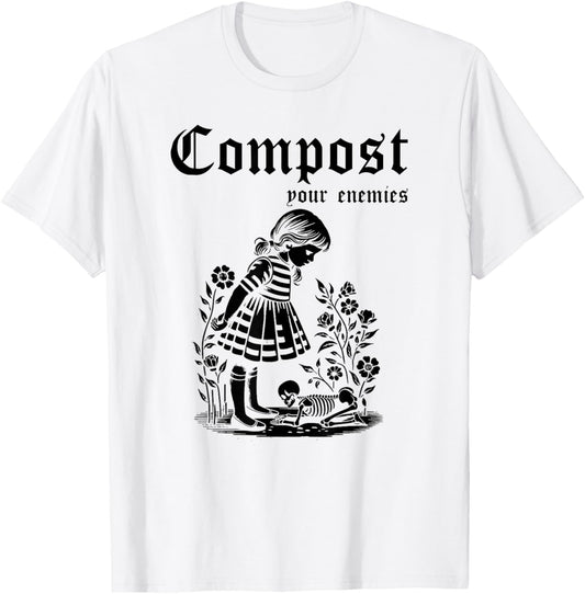 Compost Your Enemies Vintage Funny T-Shirt - T-Shirt | White