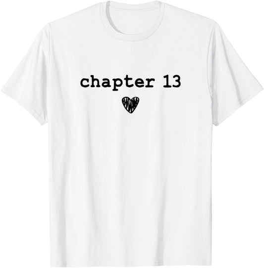 Chapter 13 - Book Lovers Readers & Authors 13th Birthday. T-Shirt - T-Shirt | White