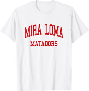 Mira Loma High School HS Sacramento CA Retro T-Shirt - T-Shirt | White