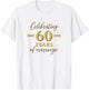 Funny 60 Years of Marriage 1965 60th Wedding Anniversary T-Shirt - T-Shirt | White