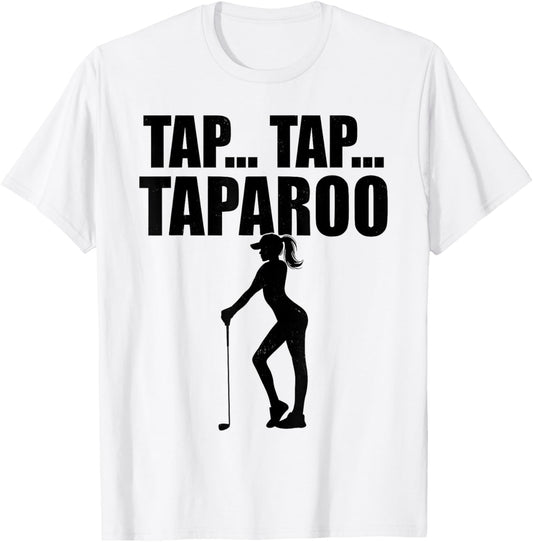 Tap... Tap... Taparoo Cute Golfer T-Shirt - T-Shirt | White