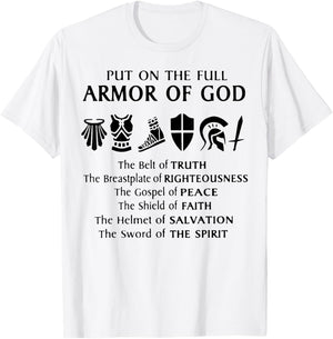 Put On The Full Armor Of God T-Shirt - T-Shirt | White