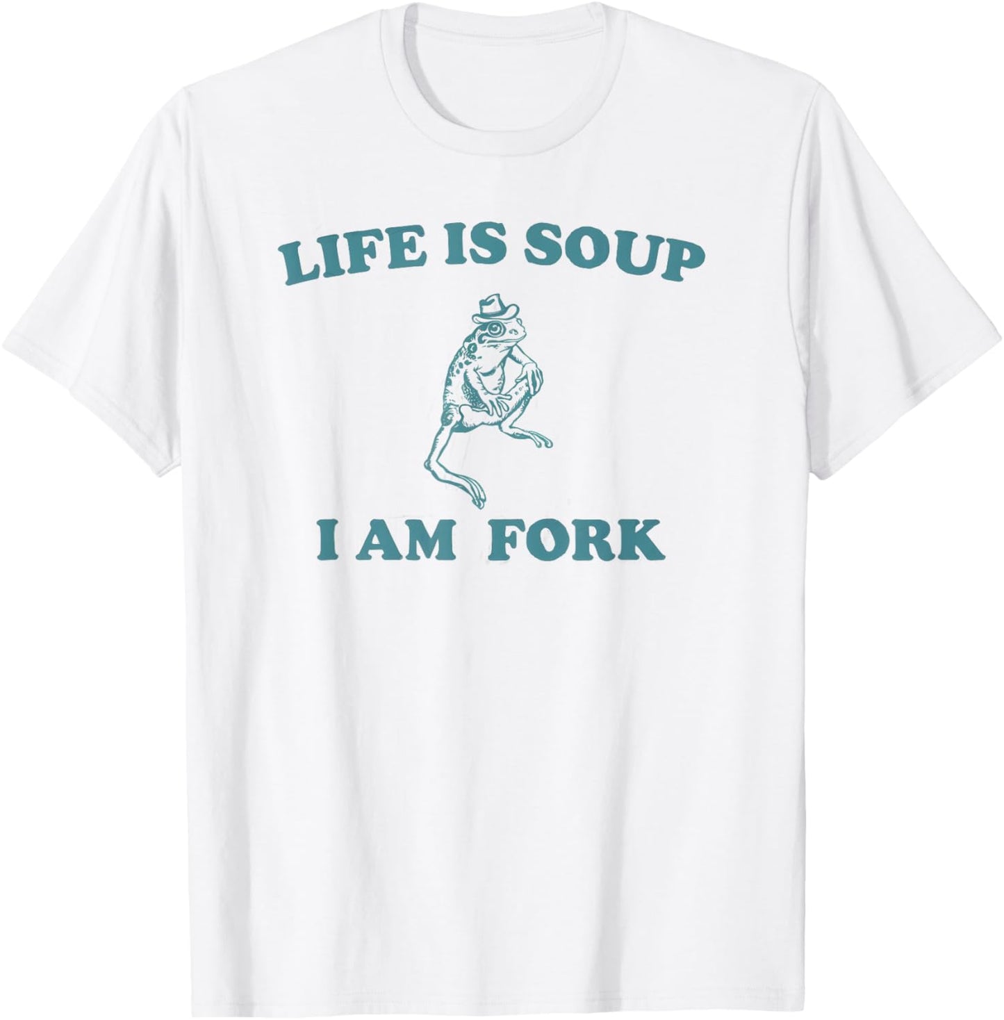 Life Is Soup I Am Fork Frog Funny Retro Meme Vintage T-Shirt - T-Shirt | White