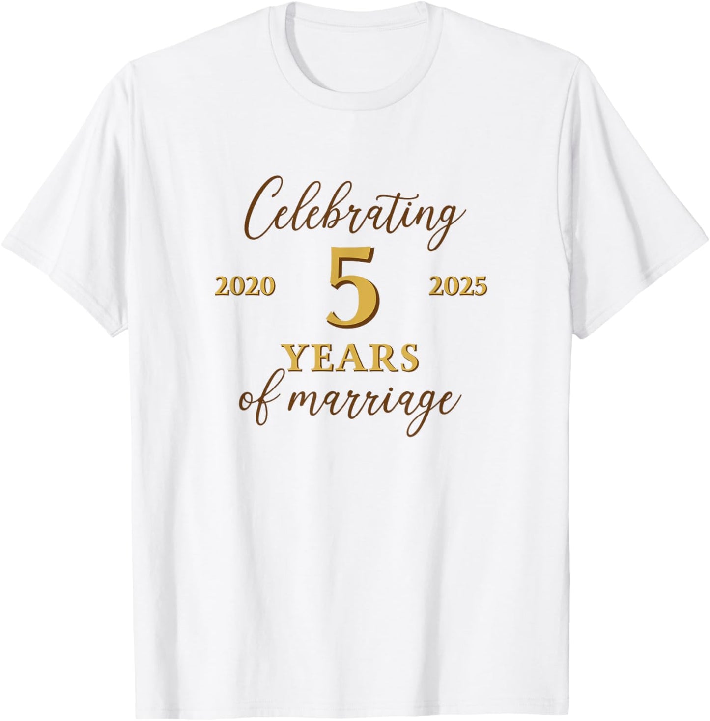 Funny 5 Years of Marriage 2020 5th Wedding Anniversary T-Shirt - T-Shirt | White