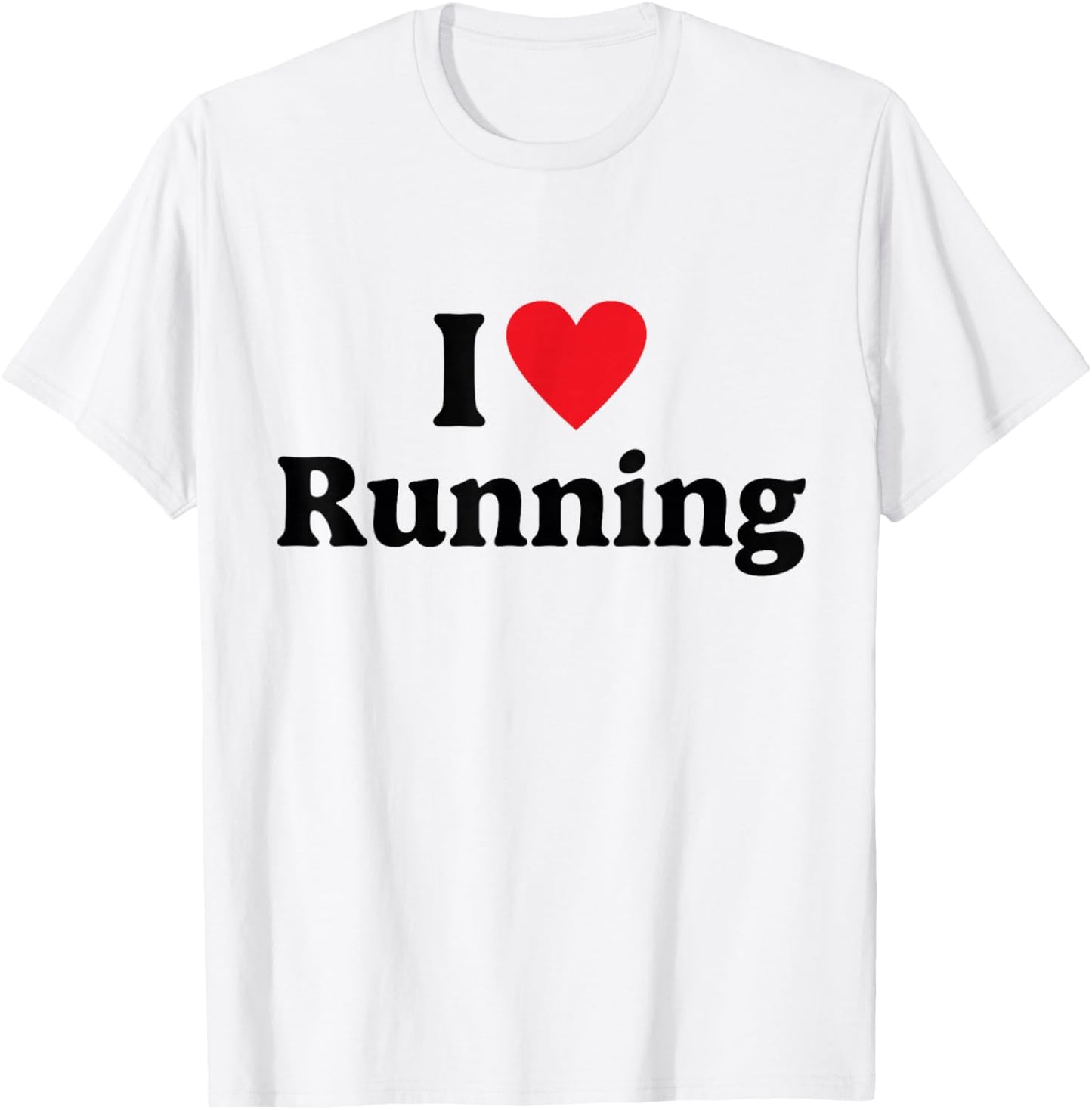 I love Running T-Shirt - T-Shirt | White