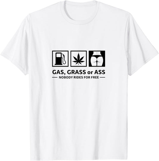 Funny , Nobody Rides for Free, Men's , Women's T-Shirt - T-Shirt | White