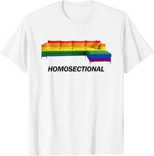 Rainbow Couch Homosectional LGBTQ+ Saying T-Shirt - T-Shirt | White