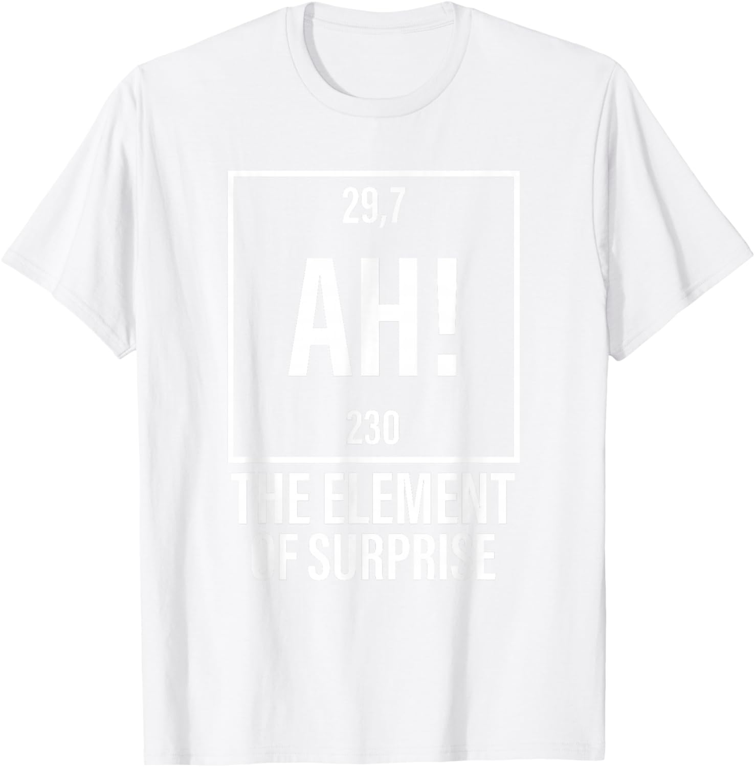 AH! The Element of Surprise Science Teacher Funny Joke Red T-Shirt - T-Shirt | White