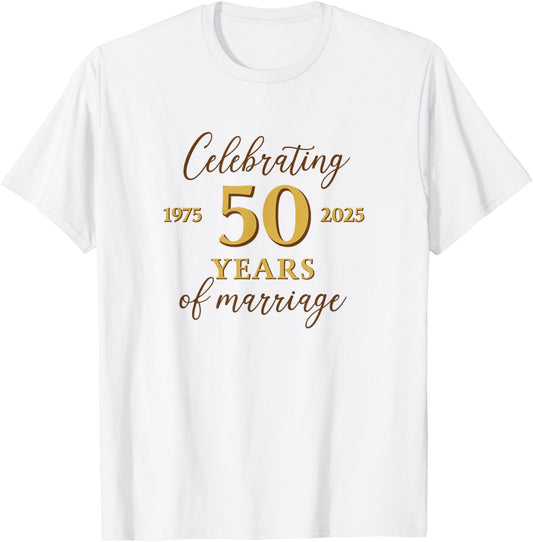 Funny 50 Years of Marriage 1975 50th Wedding Anniversary T-Shirt - T-Shirt | White