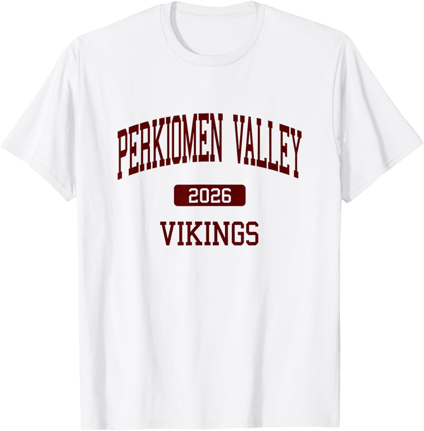 Perkiomen Valley HS Class of 2026 Collegeville PA T-Shirt - T-Shirt | White