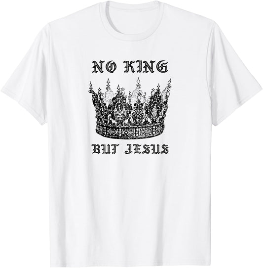No King But Jesus Christmas Worship T-Shirt - T-Shirt | White