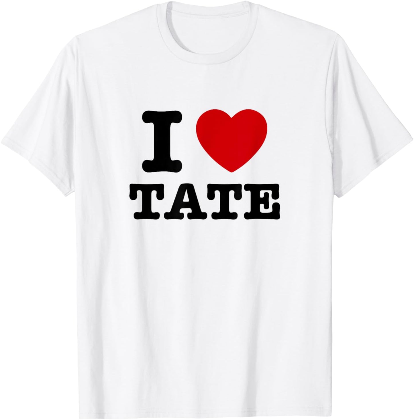 I Love Tate T-Shirt - T-Shirt | White