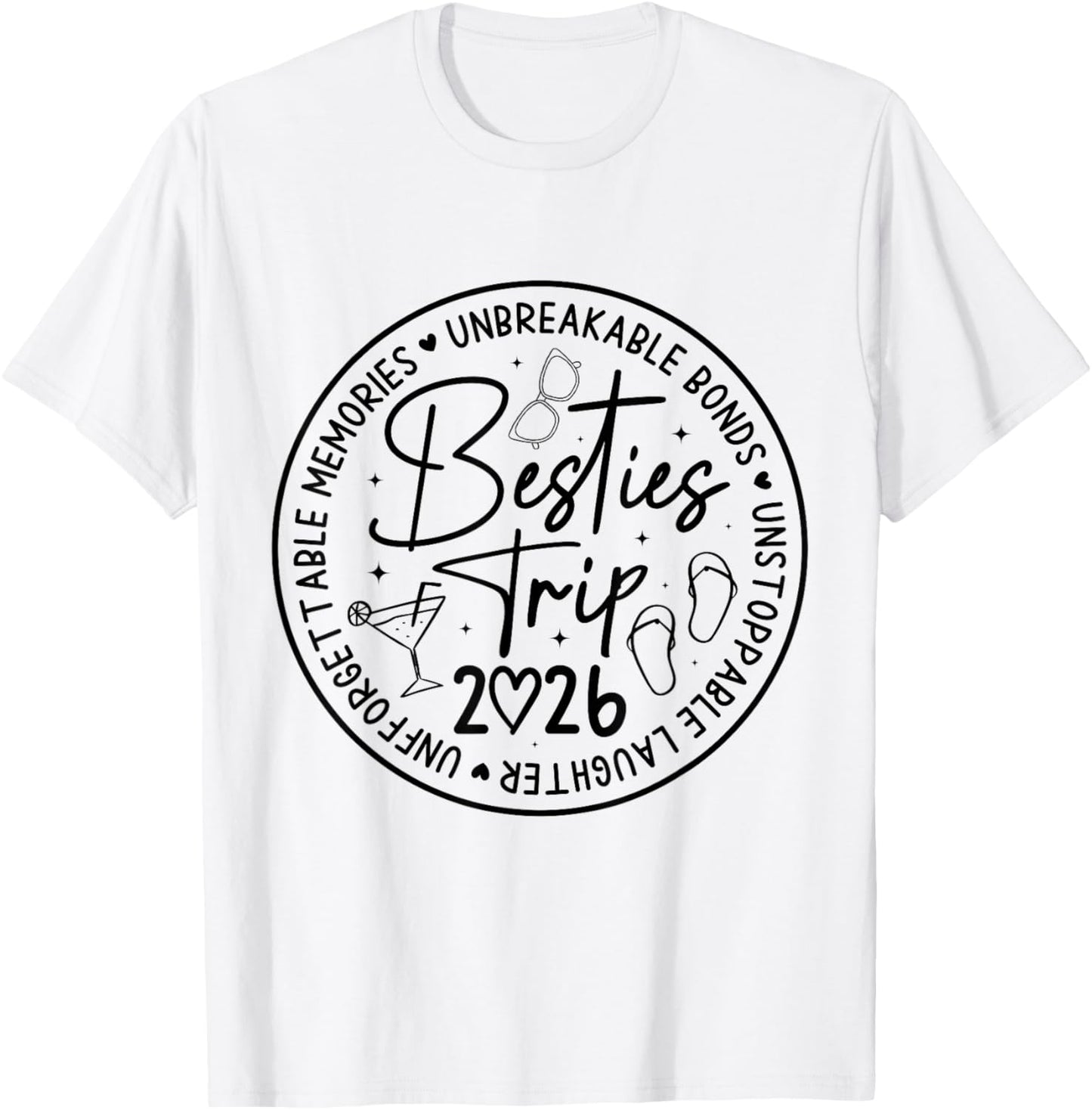 Besties Trip 2026 Memories Girl Trip Friends Vacation Retro T-Shirt - T-Shirt | White