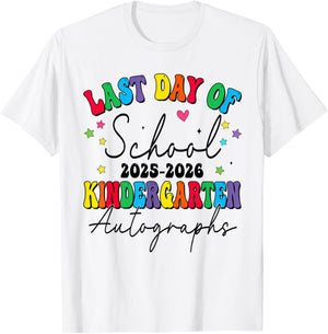 Last Day of School Autograph Kindergarten Graduation 2026 T-Shirt - T-Shirt | White