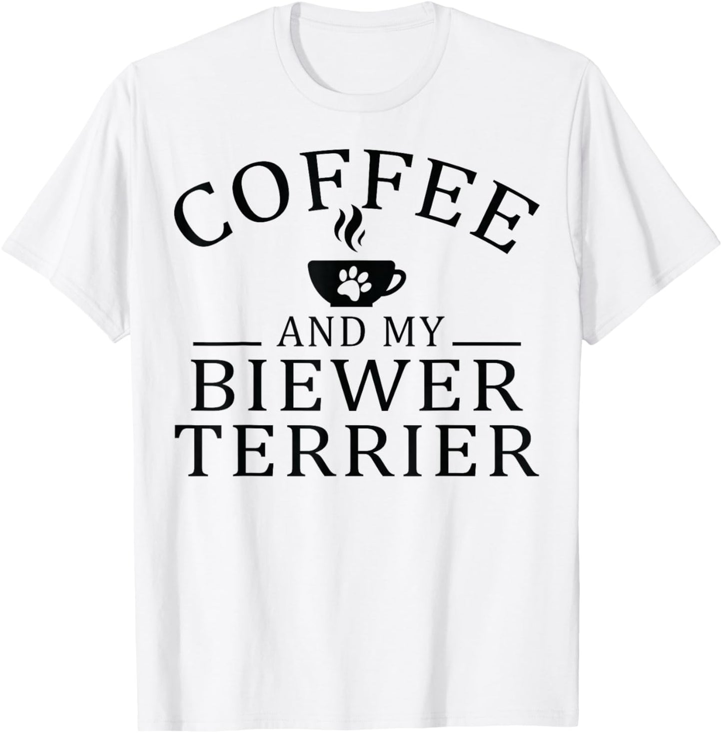 Biewer Terrier Dog And Coffee T-Shirt - T-Shirt | White