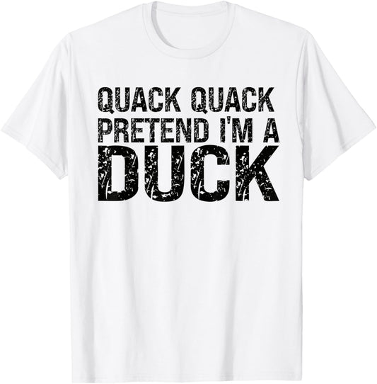 Pretend I'm A Duck Shirt Matching Kids Adult Duck Costume T-Shirt - T-Shirt | White