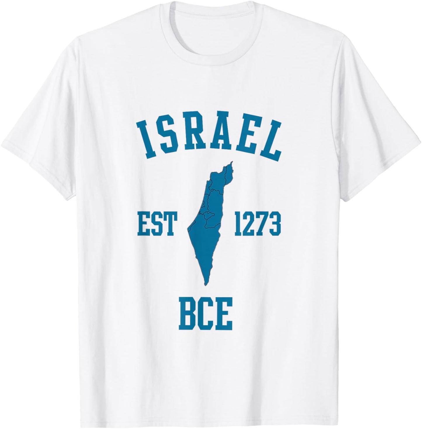 Israel EST 1273 BCE Jewish Pride Jerusalem Day T-Shirt - T-Shirt | White