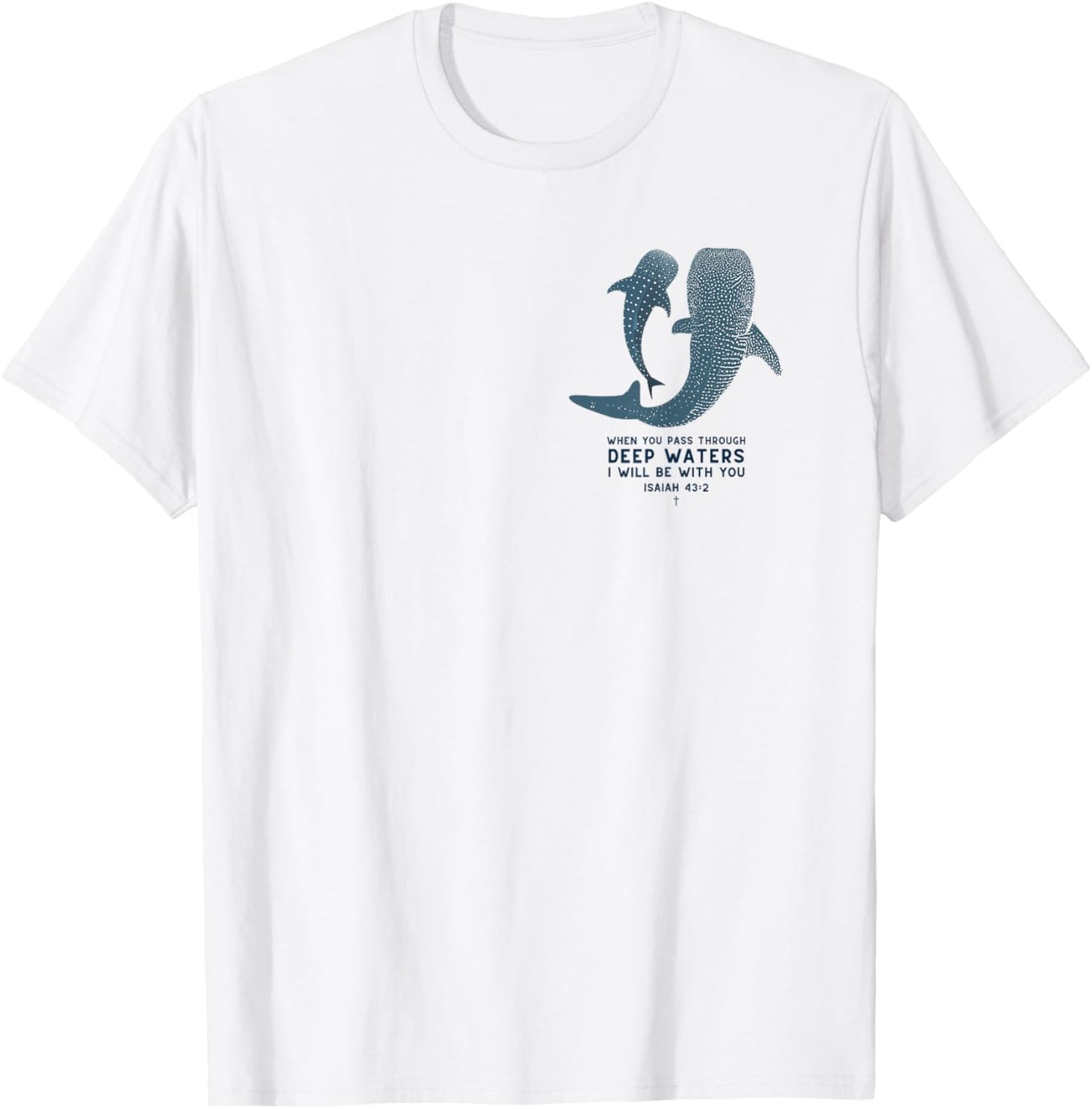 Christian Scripture Jesus Ocean Whale Shark (On Back) T-Shirt - T-Shirt | White