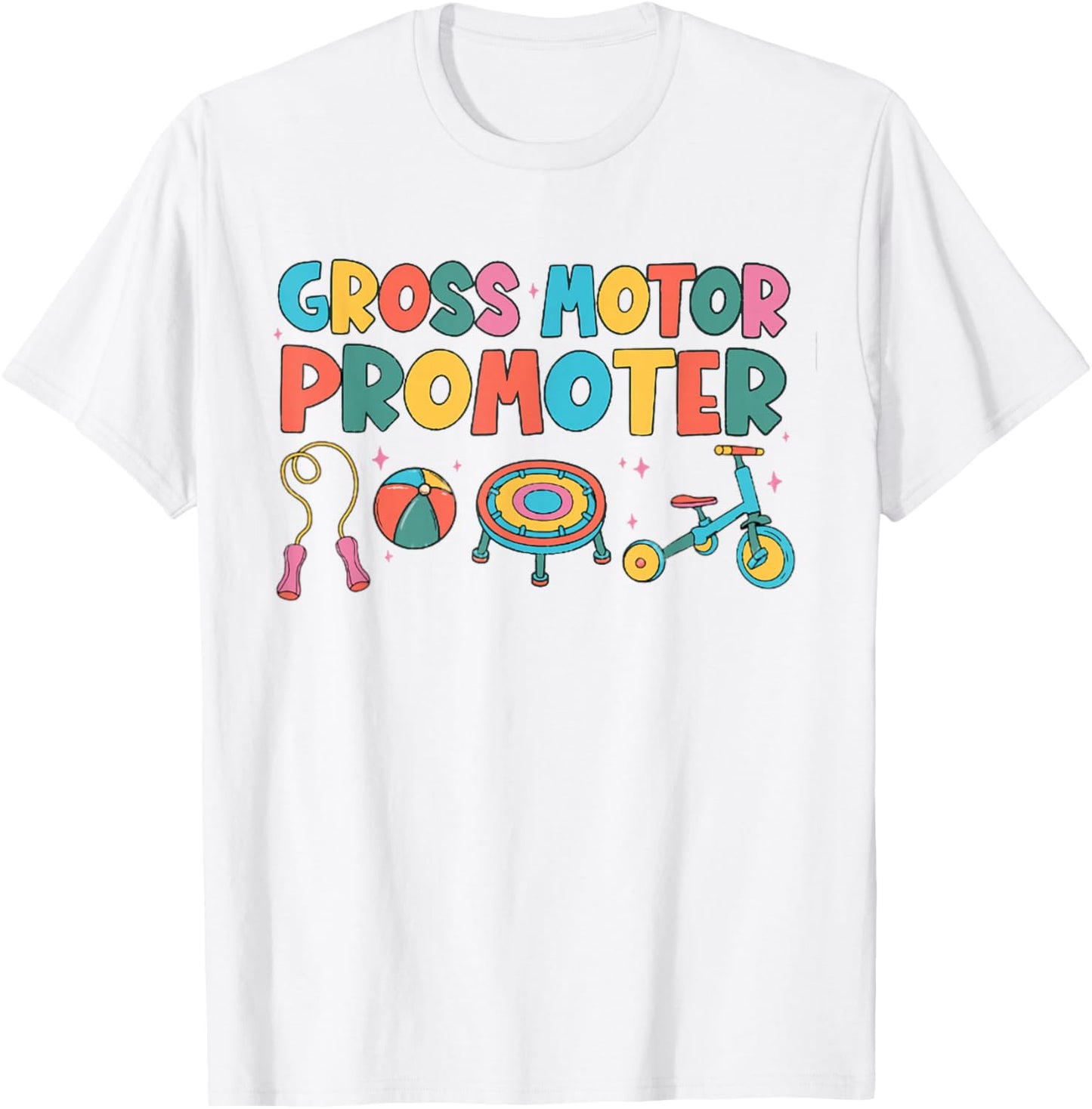 Gross Motor Promoter Physical Therapist Graduation PT T-Shirt - T-Shirt | White