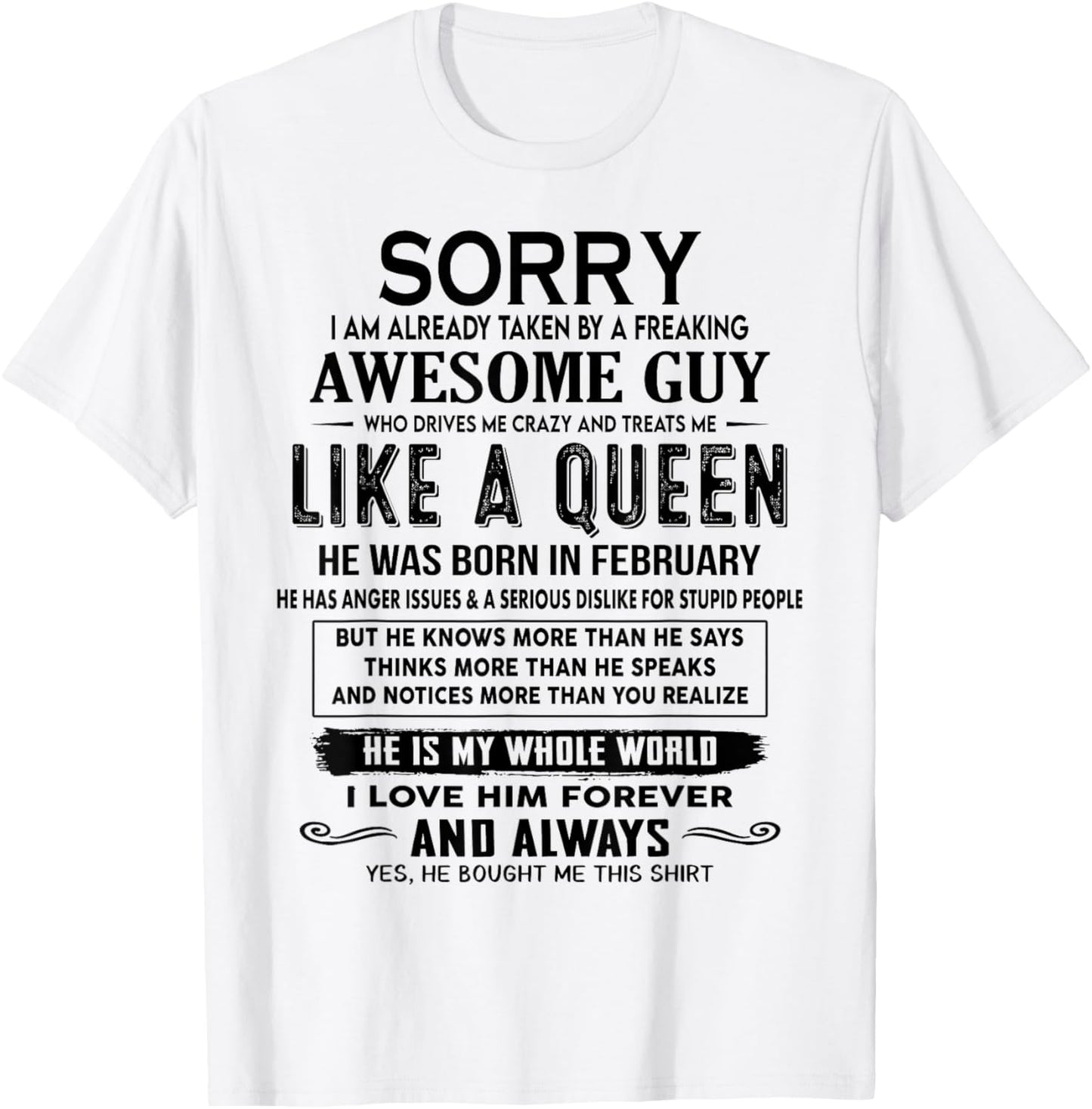 Sorry I Am Already Taken By A Freaking Awesome Guy Who Drive T-Shirt - T-Shirt | White
