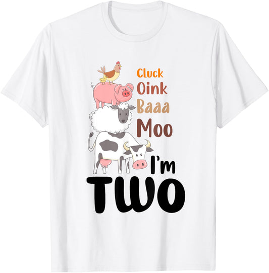Oink Baa Moo Im 2 Birthday Two Year Old Farm Theme 2nd Bday T-Shirt - T-Shirt | White