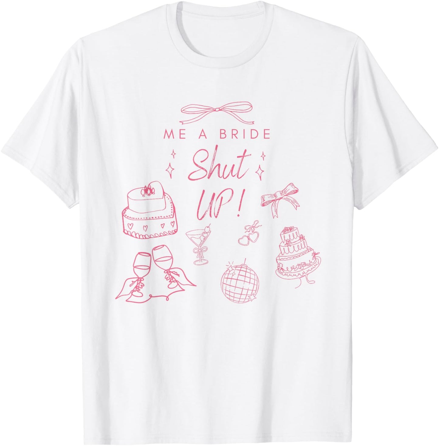 Bridal Shower T-Shirt - T-Shirt | White