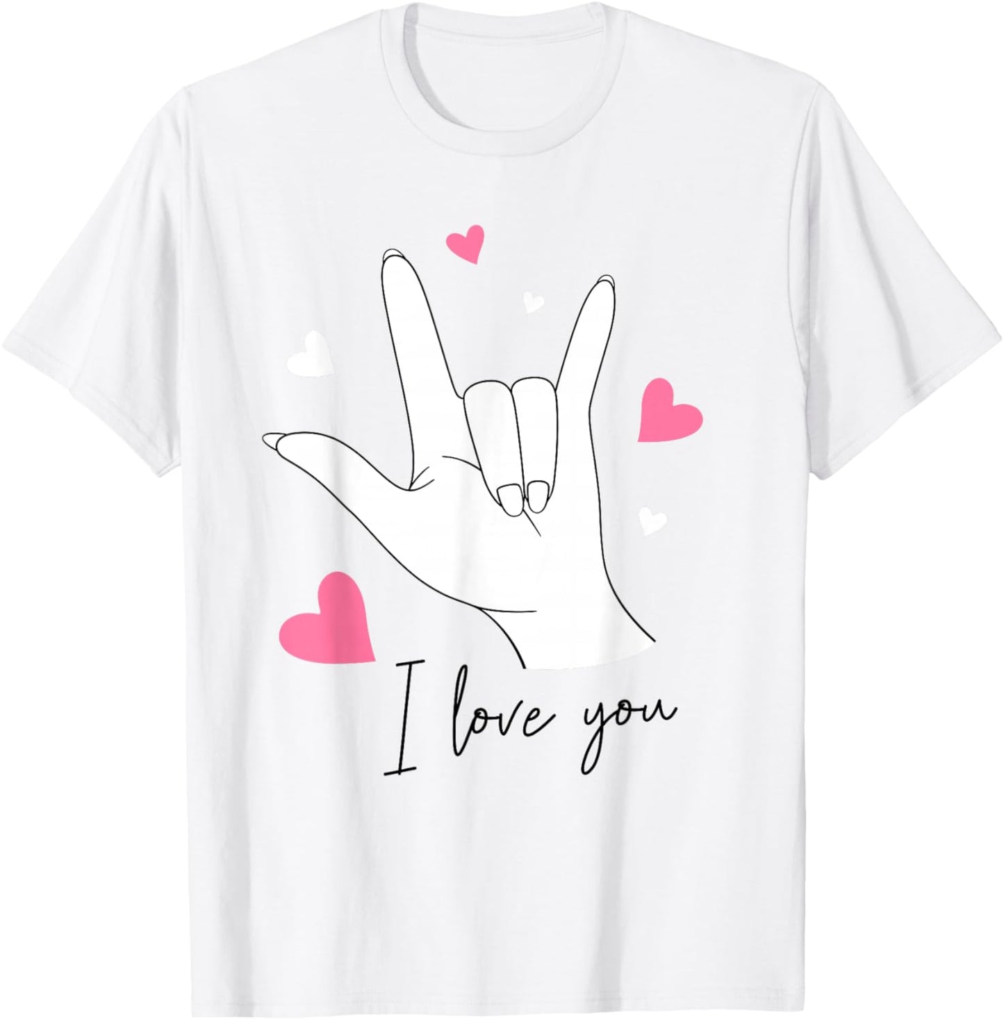 Funny Valentines Day I Love You Hand Sign Language ASL Heart T-Shirt - T-Shirt | White
