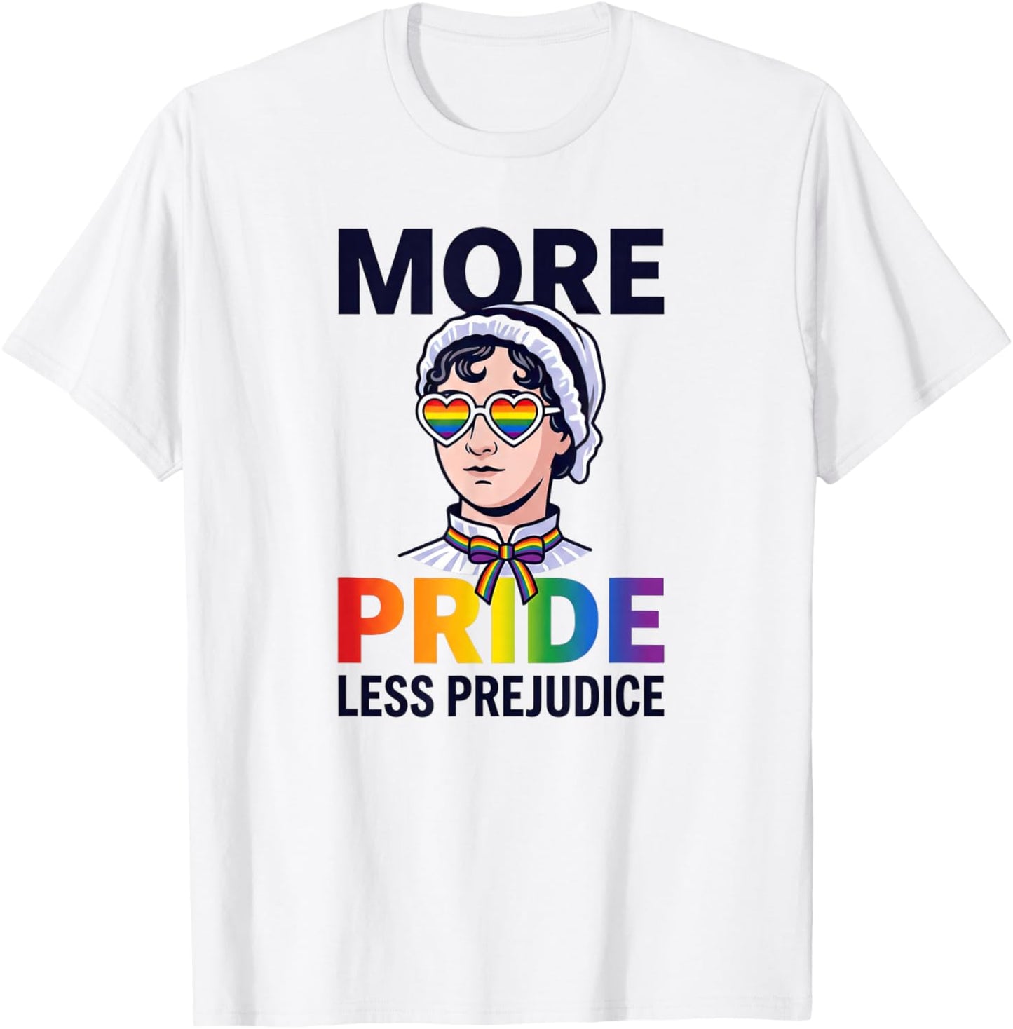 LGBT Gay Proud Ally Pride Month More Pride Less Prejudice T-Shirt - T-Shirt | White