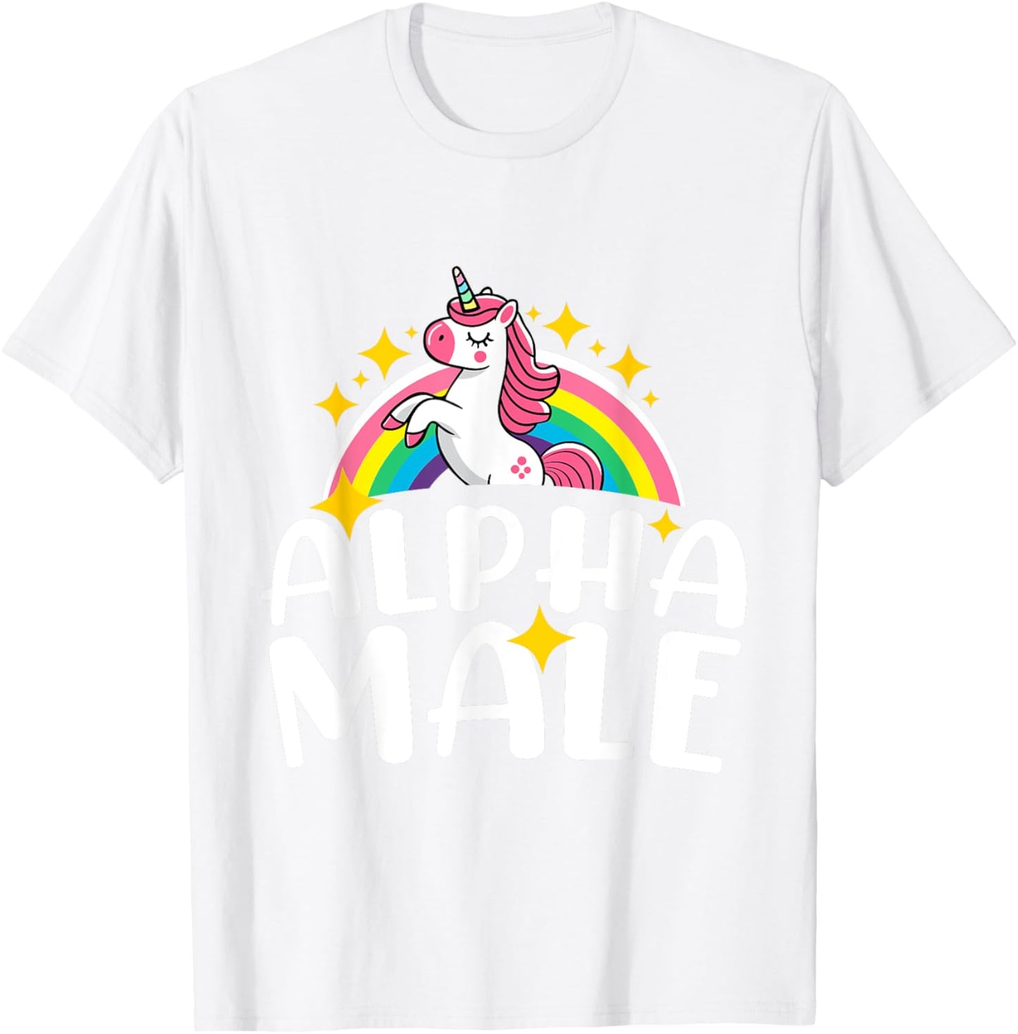 Alpha Male Unicorn Rainbow Funny Humor Sarcastic Hilarious T-Shirt - T-Shirt | White