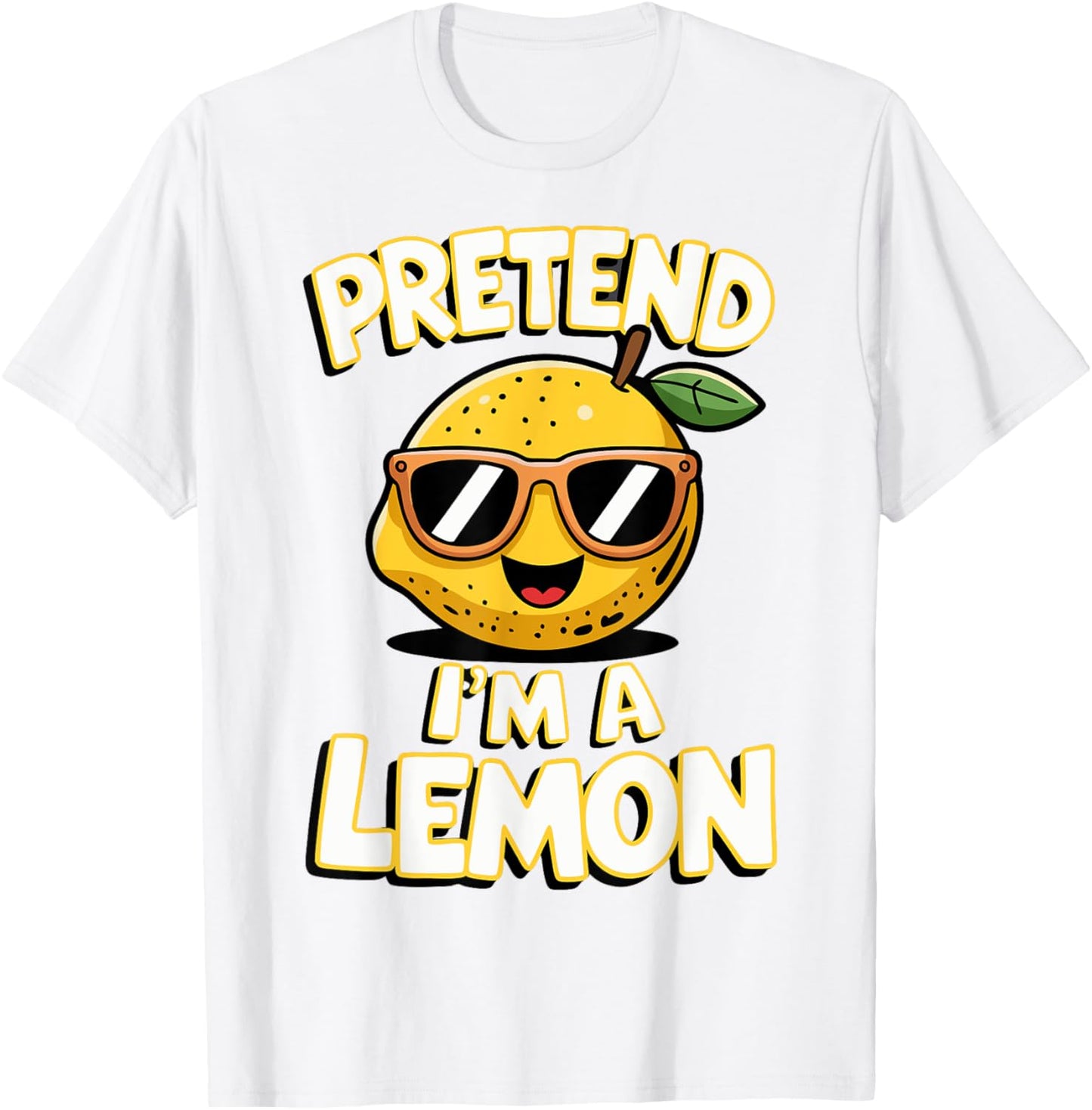 Pretend I'm A Lemon T-Shirt - T-Shirt | White