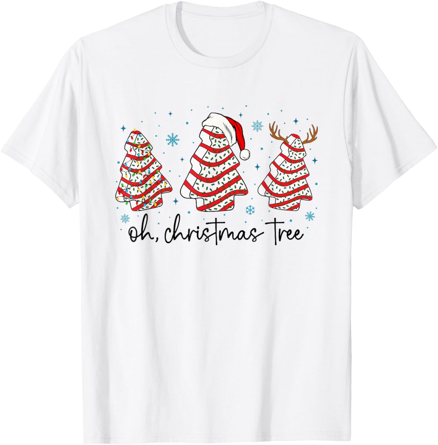 Oh Christmas Tree Cakes Debbie Becky Jen Cake Lovers Xmas T-Shirt - T-Shirt | White