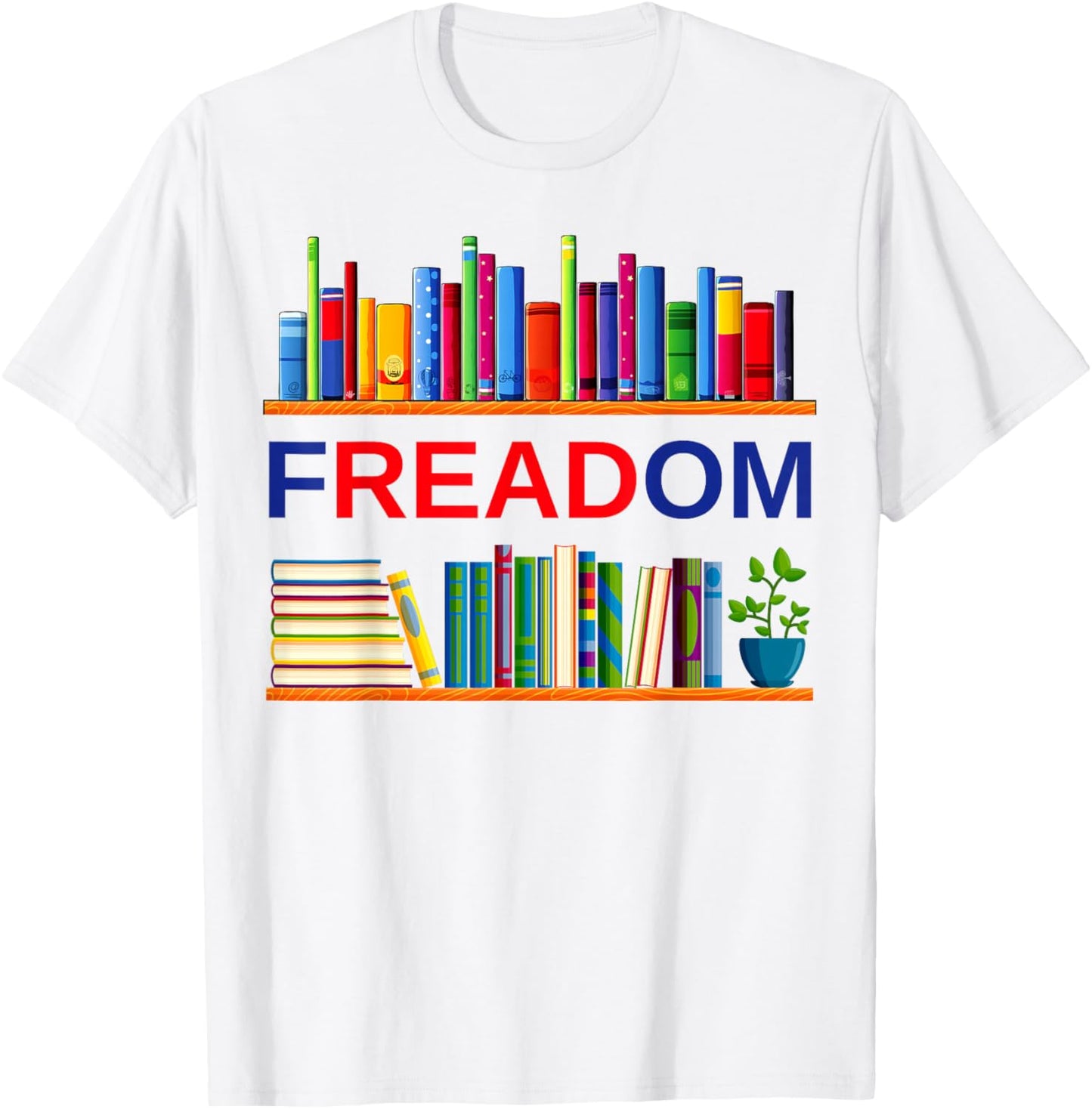 Freadom Anti Ban Books Freedom to Read Book Lover Reading T-Shirt - T-Shirt | White