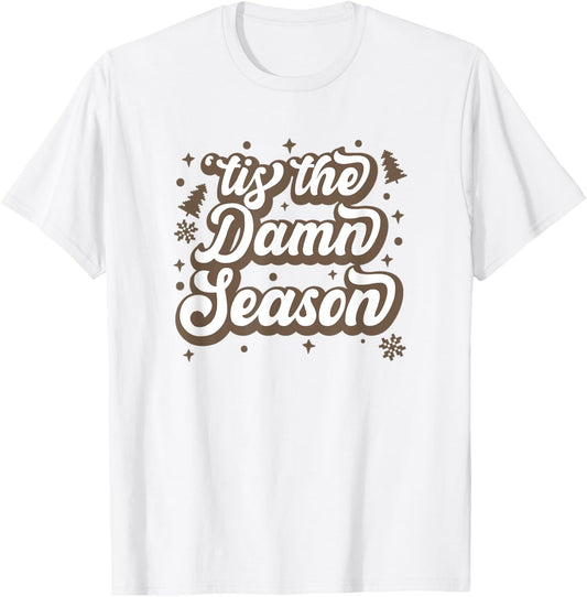 Tis the Damn Season Preppy Football Christmas College Girl T-Shirt - T-Shirt | White