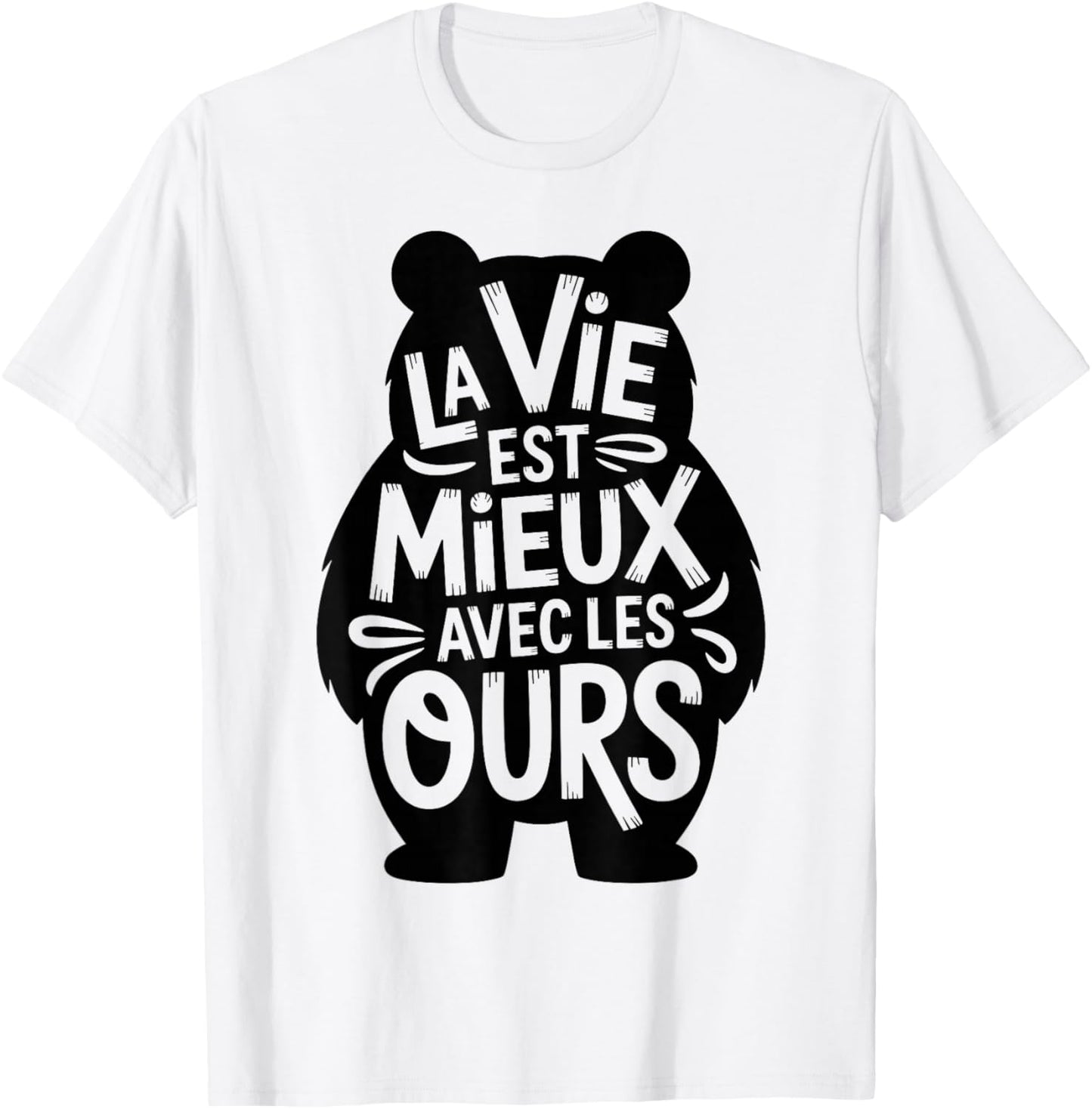 Shirt Bear Boy Girl Child Quote Life with Bear T-Shirt - T-Shirt | White