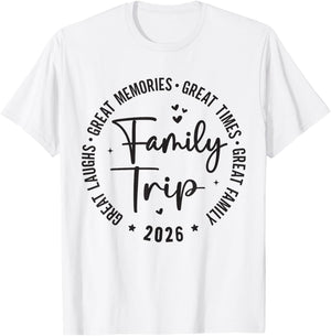 Great Memories Times Family Trip 2026 T-Shirt - T-Shirt | White