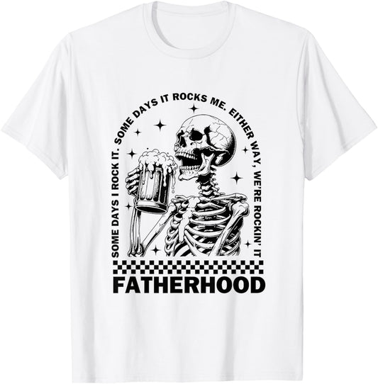 Funny Fatherhood Some Day I Rock It Skeleton Father's Day T-Shirt - T-Shirt | White