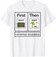 First teach then beach first teach them beach teacher T-Shirt - T-Shirt | White
