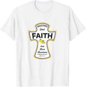 Mustard Christian Shirt - Faith Seed of Mustard Jesus Bible T-Shirt - T-Shirt | White