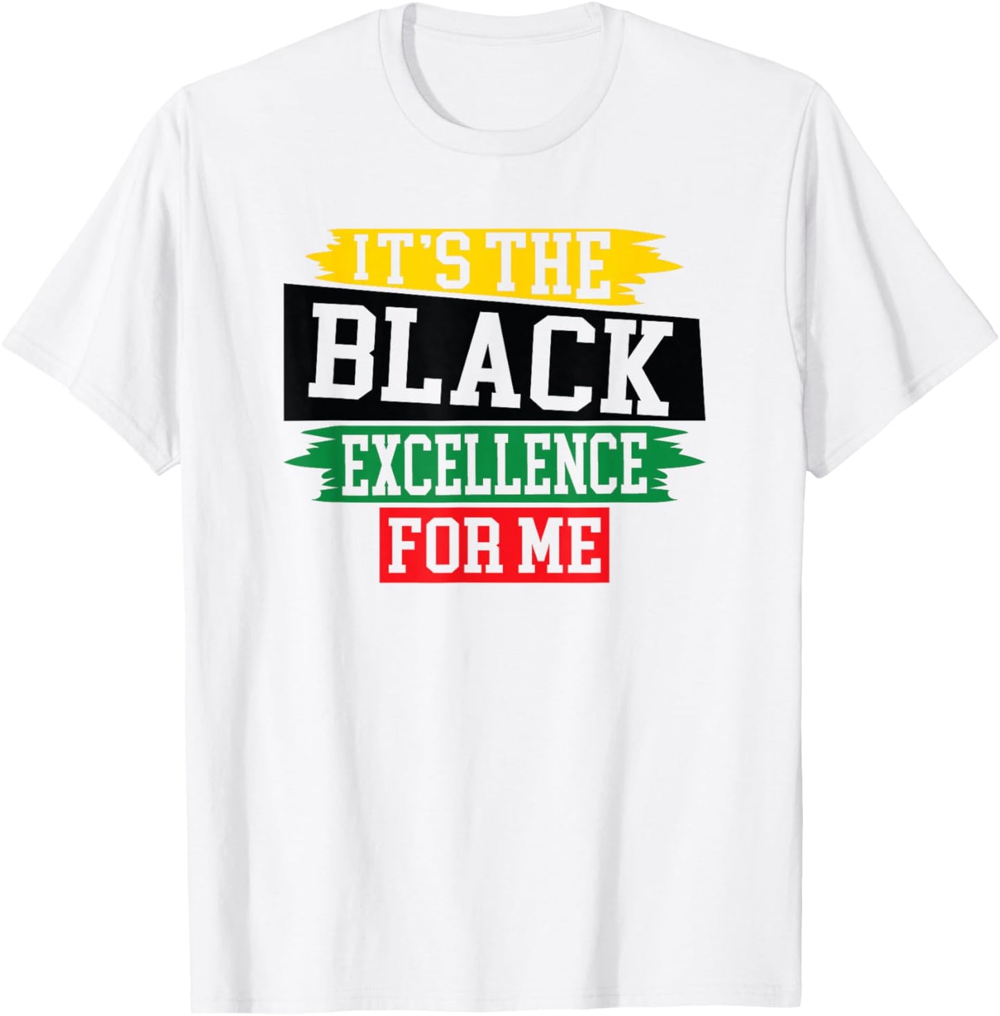 Its Excellence For Us African American Black History Month T-Shirt - T-Shirt | White