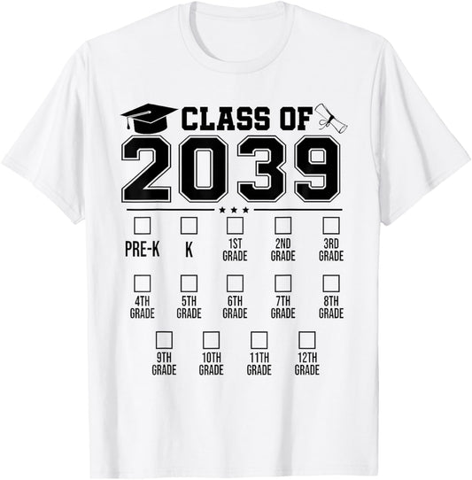 Class of 2039 Checklist Pre-K 12th Grade Graduation 2039 T-Shirt - T-Shirt | White