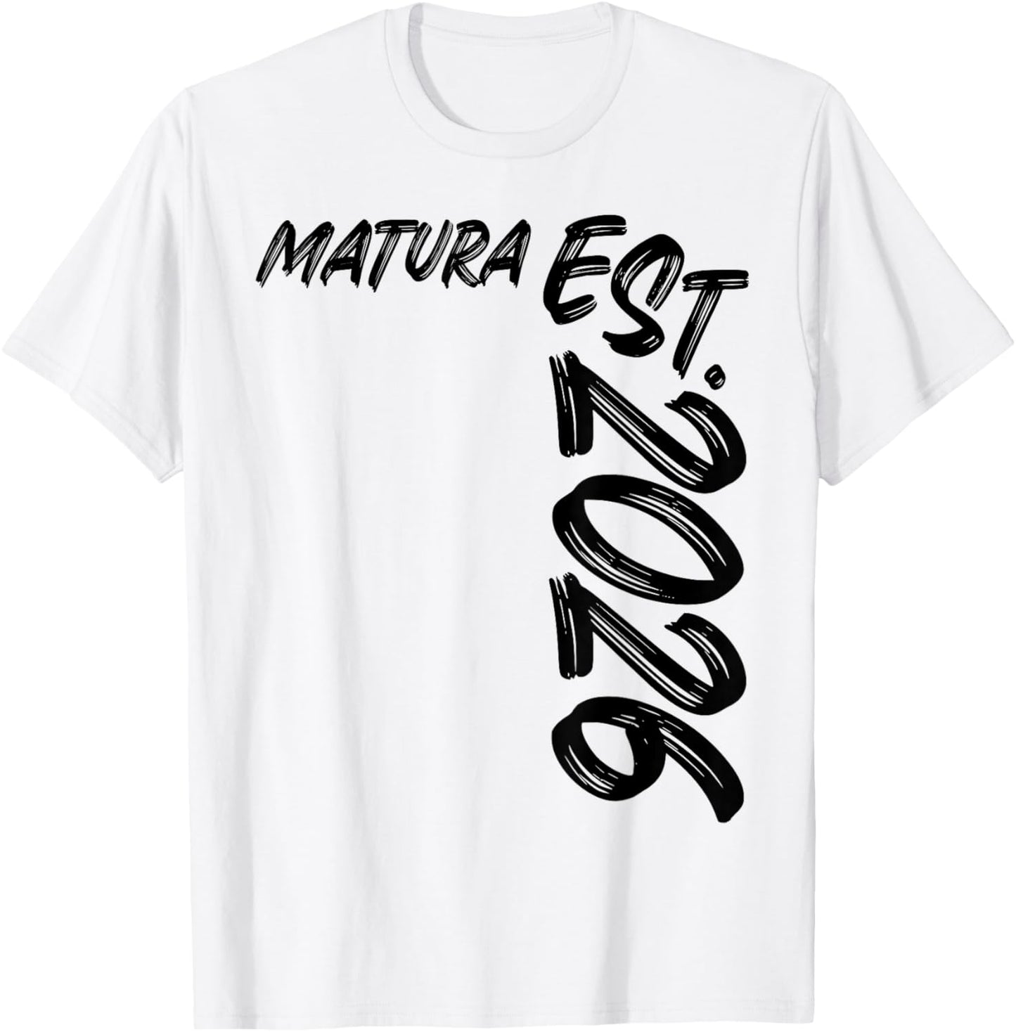Matura Est. 2026 Abschluss Bestanden Maturant Schulabschluss T-Shirt - T-Shirt | White