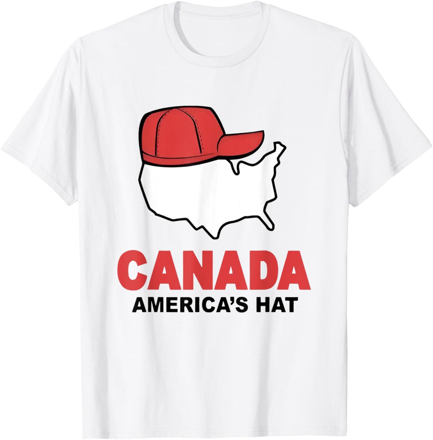 Canada America’s Hat Funny T-Shirt - T-Shirt | White
