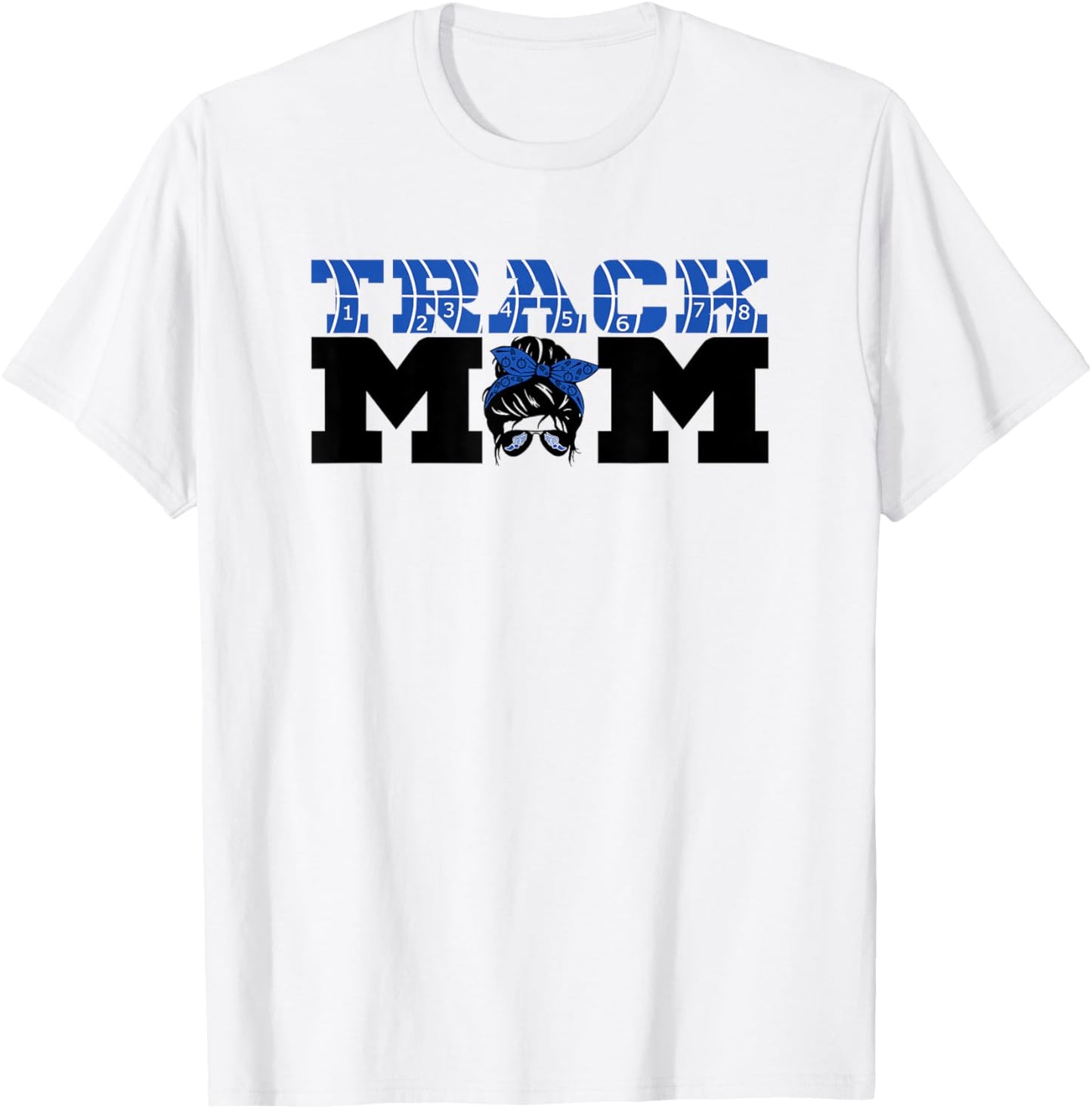 Women's Track, Track Mom, Messy Bun, Sports Mama, Blue T-Shirt - T-Shirt | White