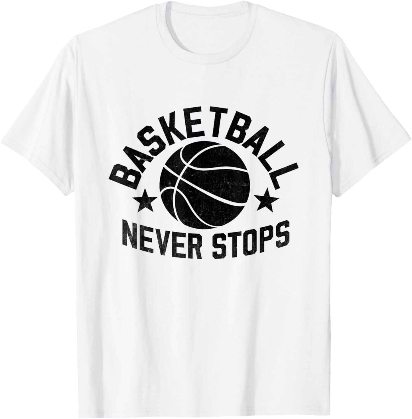 Basketball Never Stops Shoot Court Player T-Shirt - T-Shirt | White